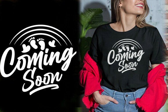 Coming Soon Baby Vector: T-Shirt Designs & Graphics