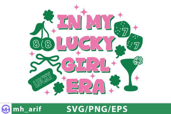Lucky Girl Era Graphics for T-Shirt Designs