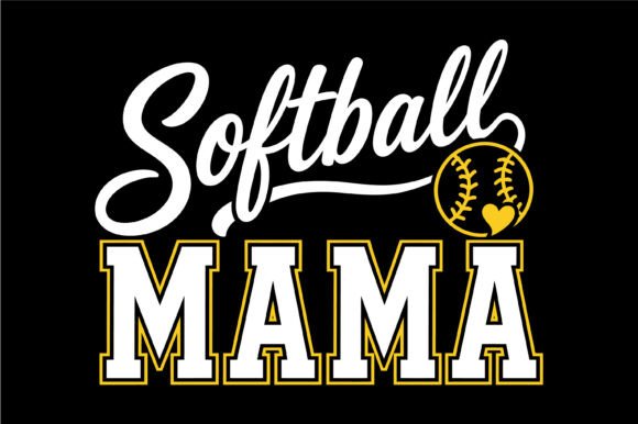 Softball Mama Graphics for T-Shirt Designs